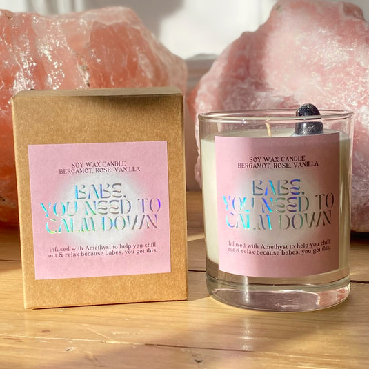 Babe, You Need to Calm Down - Candles - Keshet Crystals in Petersfield